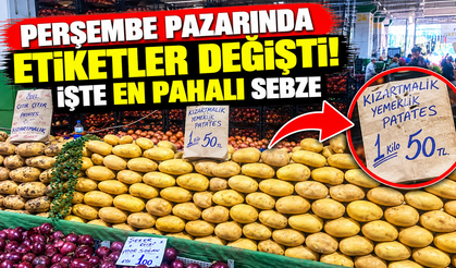 Perşembe pazarında etiketler değişti! İşte en pahalı sebze