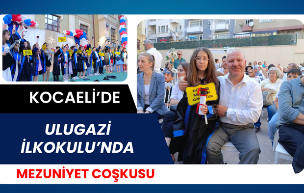 Ulugazi İlkokulu’nda Mezuniyet Coşkusu: 4. Sınıflar Kep Atarak İlkokula Veda Etti!