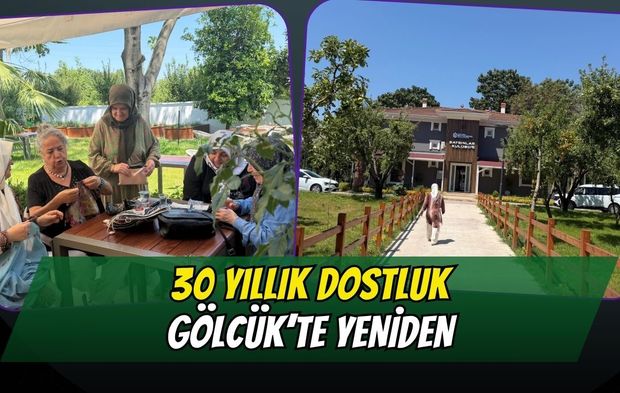 30 Yıllık Dostluk Gölcük’te Yeniden