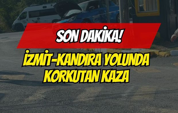 İzmit-Kandıra Yolunda Kaza!