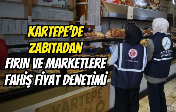 Kartepe’de Zabıtadan Fırın Ve Marketlere Fahiş Fiyat Denetimi