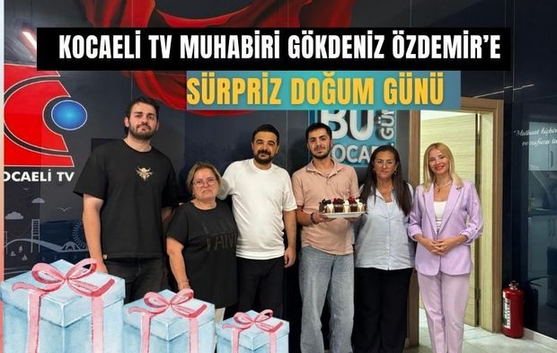 Kocaeli TV Haber Merkezinde Muhabir Gökdeniz Özdemir’e Unutulmaz Doğum Günü Sürprizi!