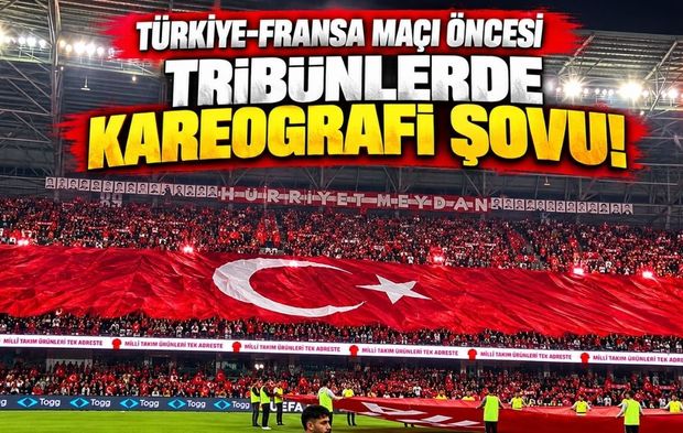 Türkiye-Fransa Maçı Öncesi Tribünlerde Kareografi Şovu!