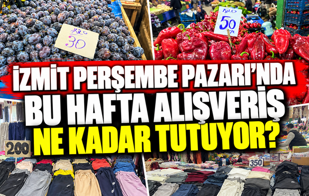 İzmit perşembe pazarı’nda bu hafta alışveriş ne kadar tutuyor?