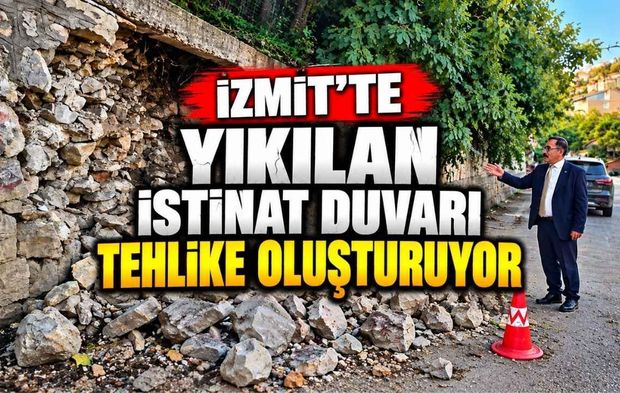 İzmit'te Yıkılan İstinat Duvarı Tehlike Oluşturuyor