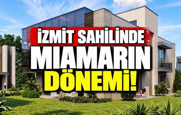 İzmit Sahilinde MIAMARIN Dönemi! Restoranlar, İş Villaları ve Açık AVM Geliyor