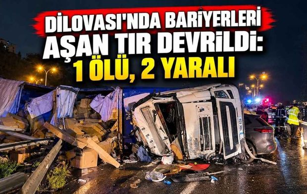 Dilovası'nda Bariyerleri Aşan Tır Devrildi: 1 Ölü, 2 Yaralı