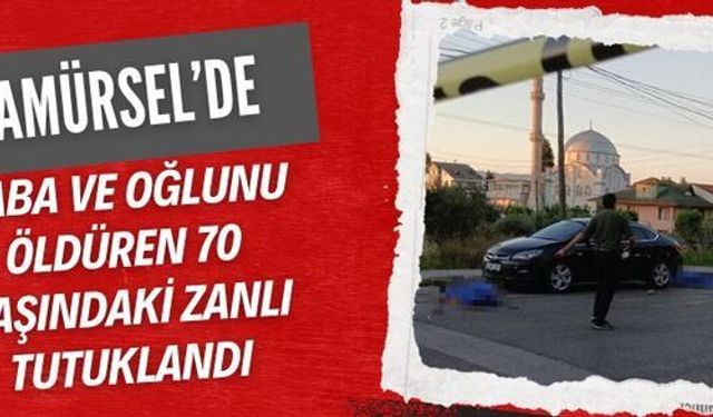 Karamürsel’de baba ve oğlunu öldüren 70 yaşındaki zanlı tutuklandı