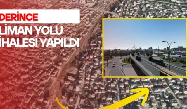 Derince Liman Bağlantı Yolu İhalesini Sarıosmanoğlu İnşaat Kazandı