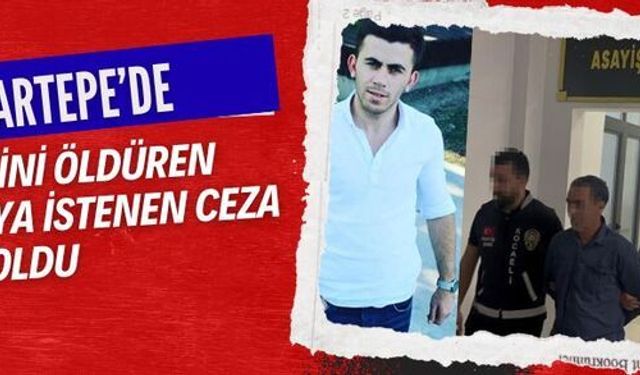 Kartepe’de yeğenini pompalı tüfekle öldüren amcanın müebbet hapsi istendi. Detaylar kan dondurdu