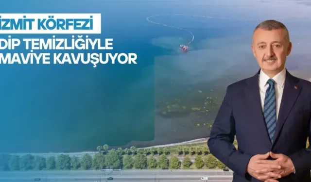 İzmit Körfezi Dip Temizliğiyle Maviye Kavuşuyor