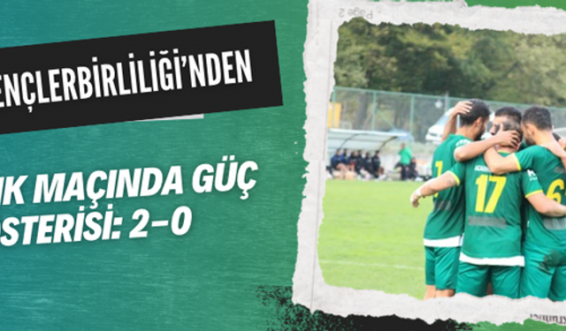 Darıca Gençlerbirliği’nden hazırlık maçında güç gösterisi: 2-0