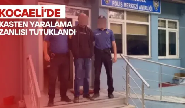 Kocaeli'de yaralama suçundan aranan firari tutuklandı 