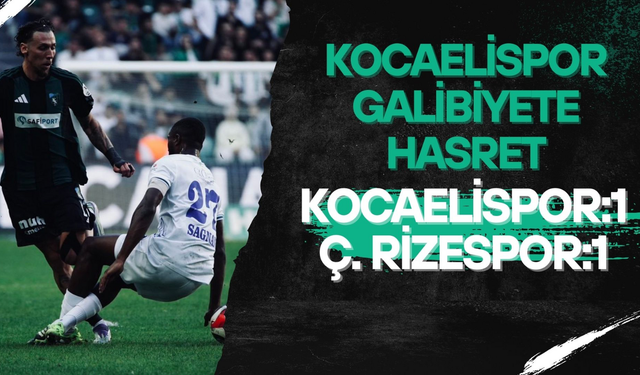 Kocaelispor galibiyete hasret