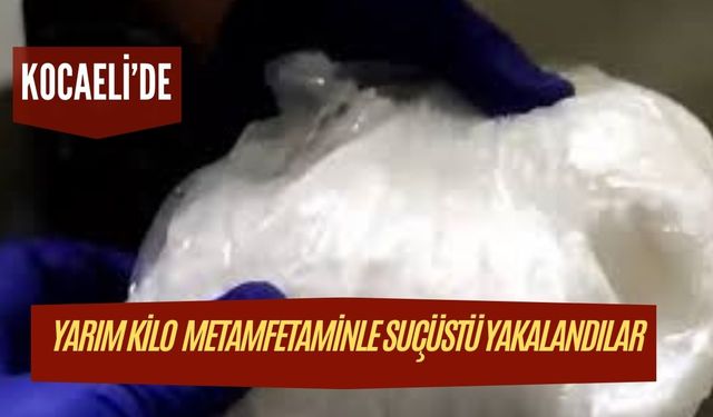 Körfez ve Kartepe'de metamfetamin ile ecstasy İle yakalandılar