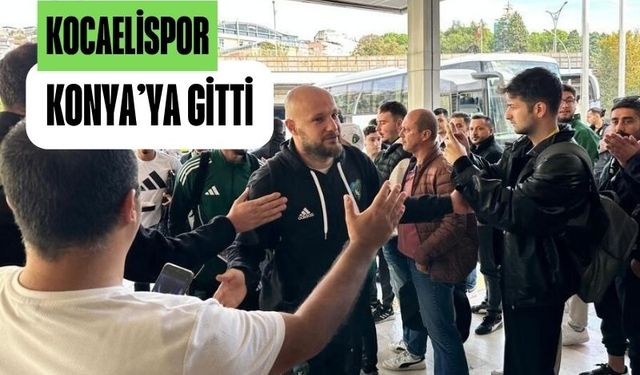 Taraftardan vefalı destek: Kocaelispor, Konya’ya coşkuyla uğurlandı