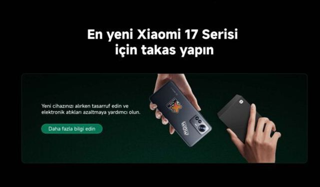 Xiaomi 17 Serisi Türkiye’de Satışa Çıkıyor