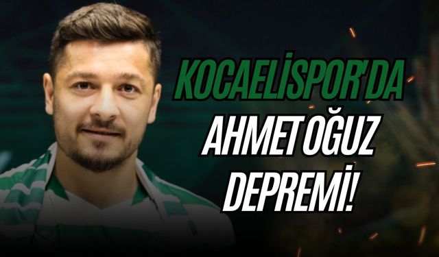 Kocaelispor'da Ahmet Oğuz Depremi! Sözleşmesi Bitiyor, Süper Lig Ekipleri Kuyrukta!