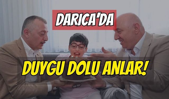 Darıca'da Duygu Dolu Anlar: Zeynep Asya’nın Doğum Günü Pastasını Tahir Büyükakın Getirdi