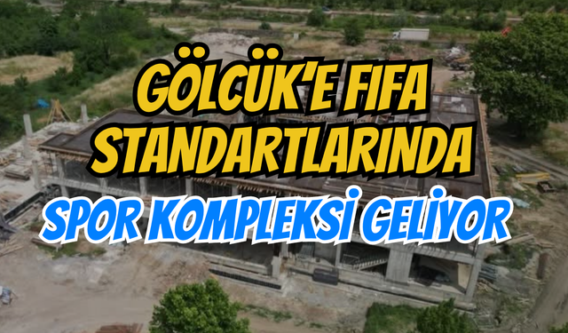 Gölcük'e FIFA Standartlarında Spor Kompleksi Geliyor