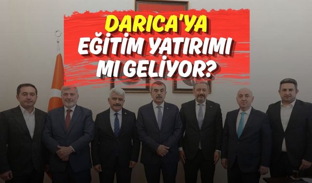 Darıca’ya Yeni Bir Eğitim Yatırımı Mı Geliyor?