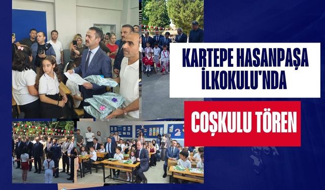 Kartepe Hasanpaşa İlkokulu'nda Coşkulu Tören: Vali İlhami Aktaş ve Kent Protokolü Çocukların Mutluluğunu Paylaştı!