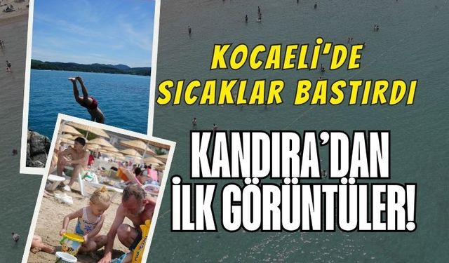 Kocaeli’de Sıcaklar Bastırdı, Vatandaş Plajlara Koştu: İşte Kandıra Sahillerinden İlk Görüntüler!