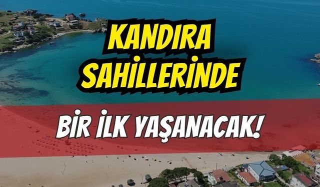 Kandıra Sahillerinde Bir İlk: Sahillerde Dijital Devrim Başlıyor