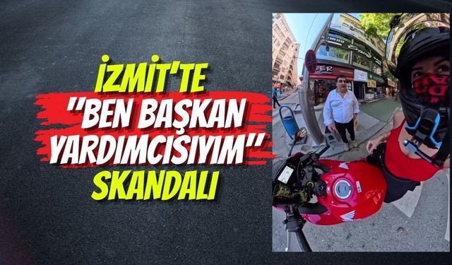 İzmit’te "Ben Başkan Yardımcısıyım" Skandalı