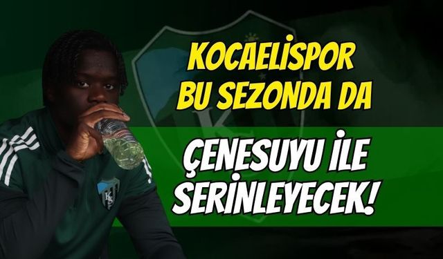 Süper Lig Yolunda Güç Birliği: Kocaelispor Yeni Sezonda da Çenesuyu ile Serinleyecek