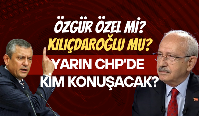 Kemal Kılıçdaroğlu "Geliyorum" Demişti, Özgür Özel Son Noktayı Koydu: Yarın CHP Grubunda Kim Konuşacak?