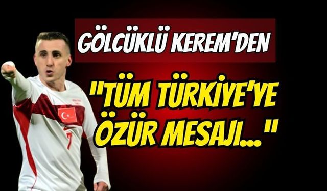 "Sorumluluk Tamamen Bizde!" Gölcük'ün Gururu Kerem Aktürkoğlu’ndan Tüm Türkiye'ye Özür Mesajı