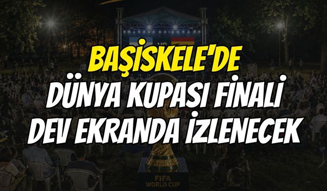 Başiskele'de Dünya Kupası Finali Dev Ekranda İzlenecek