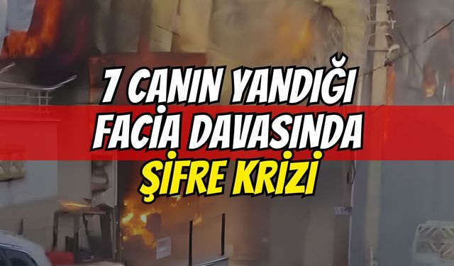 Dilovası'ndaki 7 Canın Yandığı Facia Davasında Şifre Krizi: Sanıklardan Yüz Tanımaya Ret!