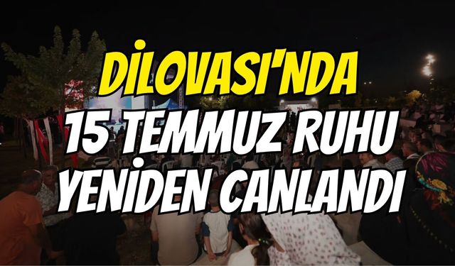 Dilovası'nda 15 Temmuz Ruhu Yeniden Canlandı
