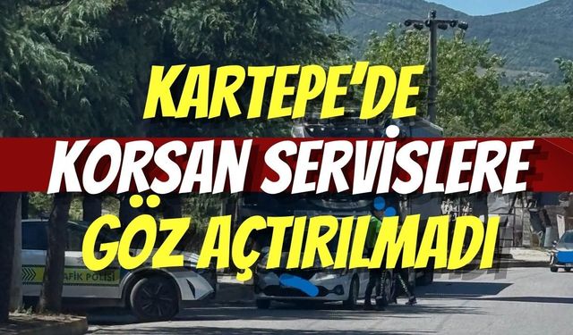 Kartepe’de Korsan Servislere Göz Açtırılmadı