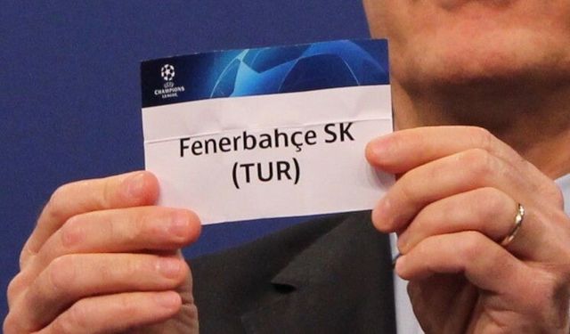 Fenerbahçe'nin Şampiyonlar Ligi'ndeki rakibi belli oldu