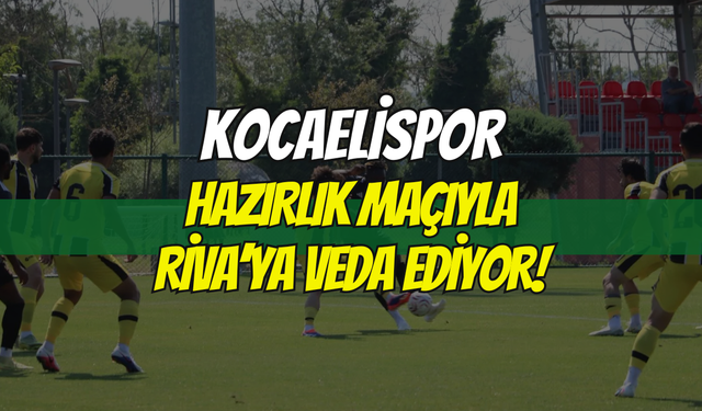 Kocaelispor Riva Kampını Kapattı: İstanbulspor Maçıyla İlk Etaba Veda!