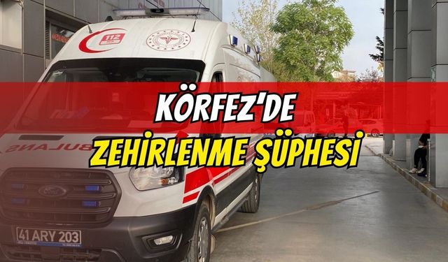 Körfez'de Mevlit Sonrası Zehirlenme Şüphesi: 30'dan Fazla Kişi Hastanelik Oldu!