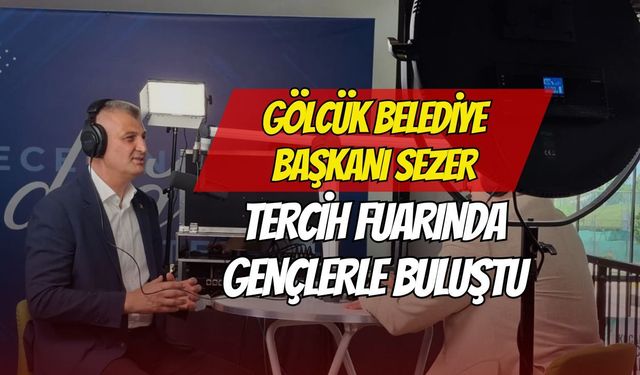 Gölcük Belediye Başkanı Ali Yıldırım Sezer Tercih Fuarı’nda: Gençlerle Podcast Yayınında Buluştu