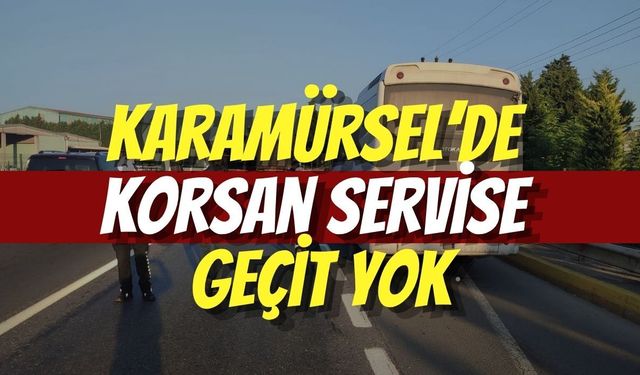 Karamürsel’de Korsan Servise Geçit Yok