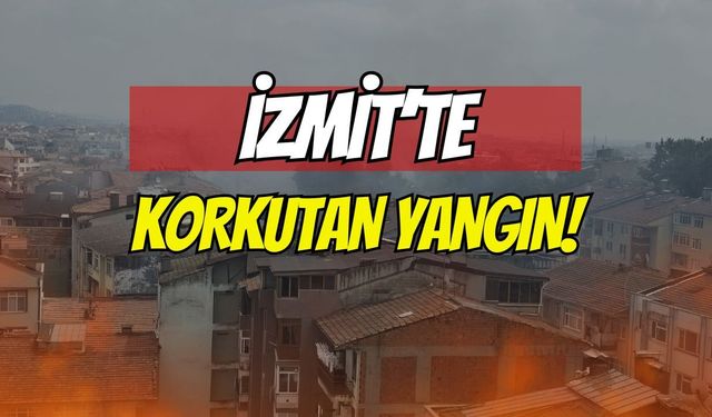İzmit'te Korkutan Yangın: Tadilat Yapılan İş Yeri Alev Aldı!