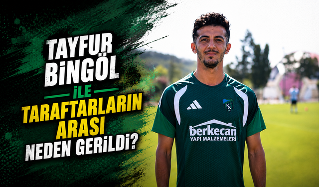 Tayfur Bingöl ve Taraftarların Arası Neden Gerildi?