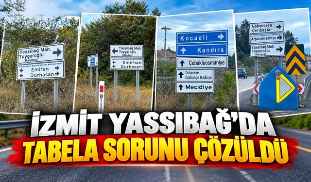 İzmit Yassıbağ’da tabela sorunu çözüldü