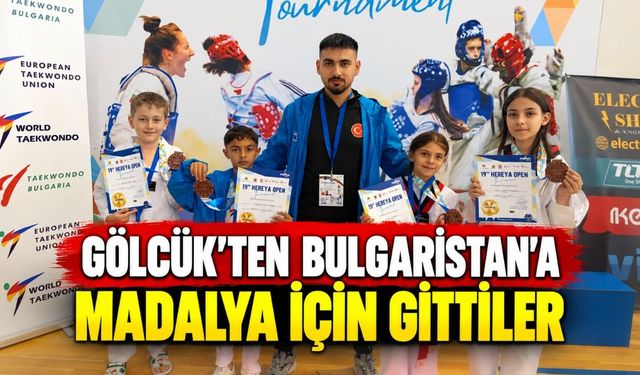 Gölcük’ten Bulgaristan’a madalya için gittiler
