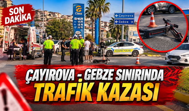 Çayırova-Gebze sınırında Trafik kazası