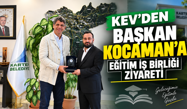 KEV’den Başkan Kocaman’a eğitim iş birliği ziyareti