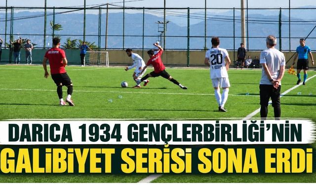 Darıca 1934 Gençlerbirliği’nin galibiyet serisi sona erdi