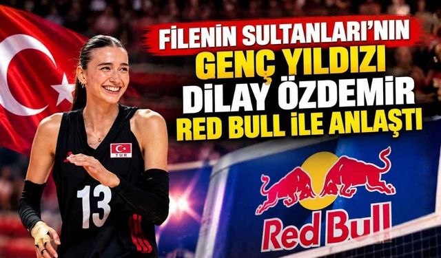 Filenin Sultanları’nın Genç Yıldızı Dilay Özdemir Red Bull İle Anlaştı