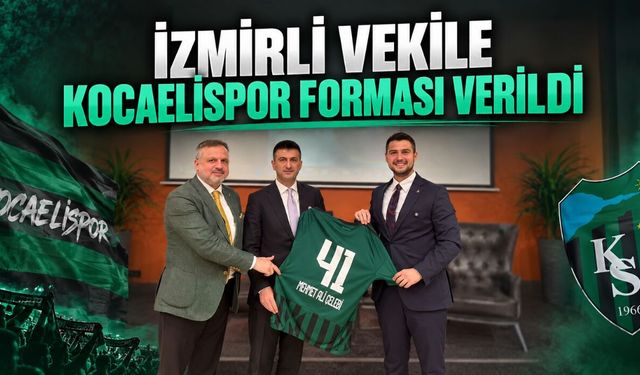 İzmirli Vekile Kocaelispor Forması Verildi